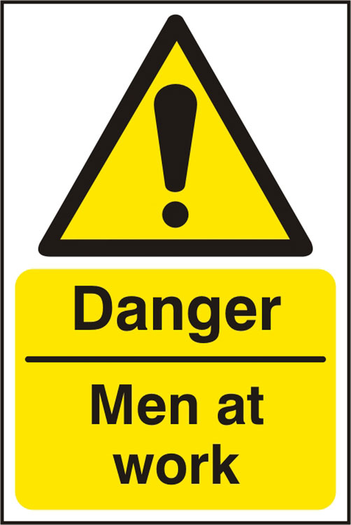 DANGER MEN AT WORK SIGN - BSS11195